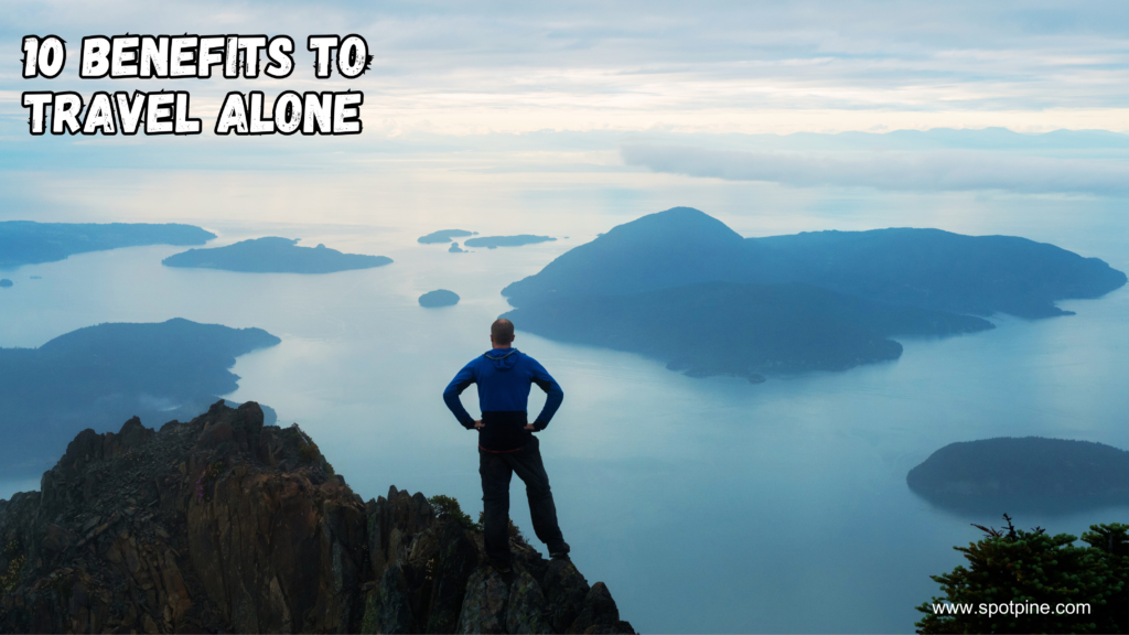 Why Travel Solo?