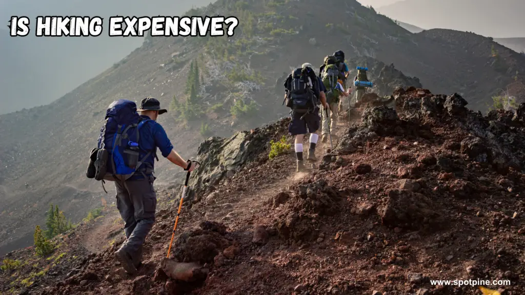 is hiking expensive