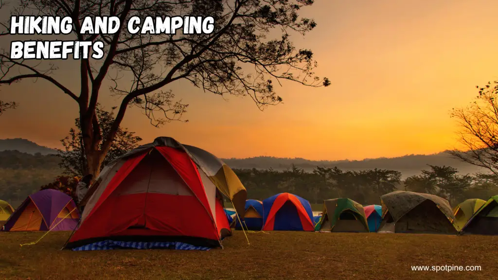 hiking an camping benefits