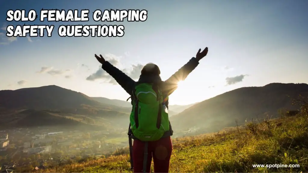 solo female camping safety questions